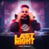 Roop Parmar & Beats By Sengh - Last Night - Single